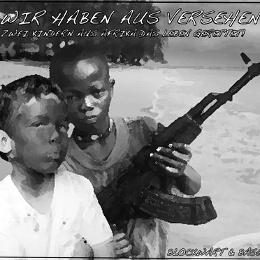 Wir haben aus Versehen zwei Kindern in Afrika das Leben gerettet