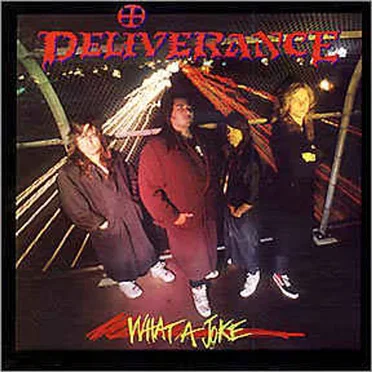 What a Joke by Deliverance - album cover