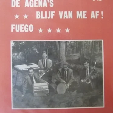 Blijf van me af! / Fuego