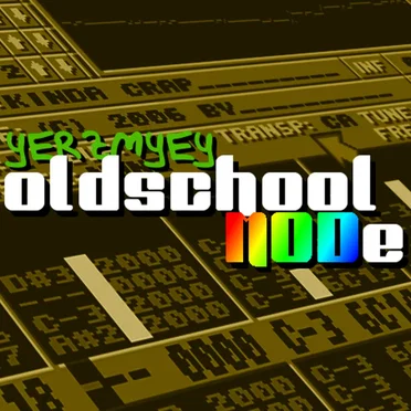 Oldschool MODe by Yerzmyey - album cover