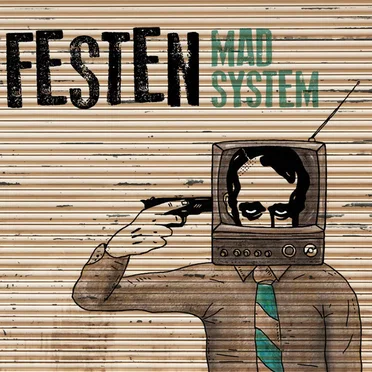 Mad System by Festen - album cover
