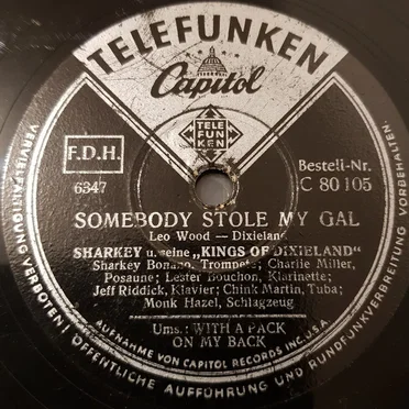 Somebody Stole My Gal / With a Pack on My Back by Sharkey u. seine "Kings of Dixieland" - album cover