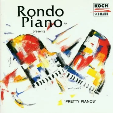 Pretty Pianos by Rondo Piano - album cover