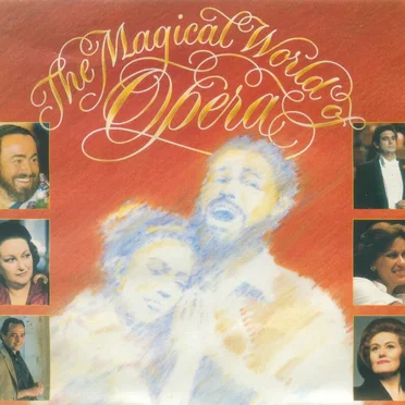 The Magical World of Opera by Various Artists - album cover