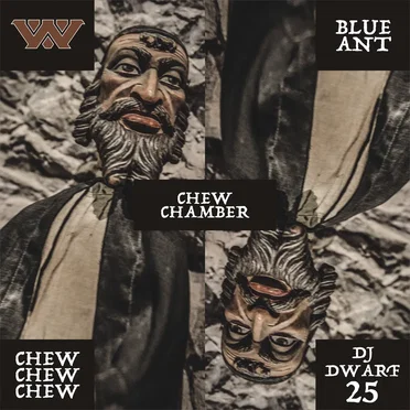 Chew & Chamber (Blue Ant Remixes)