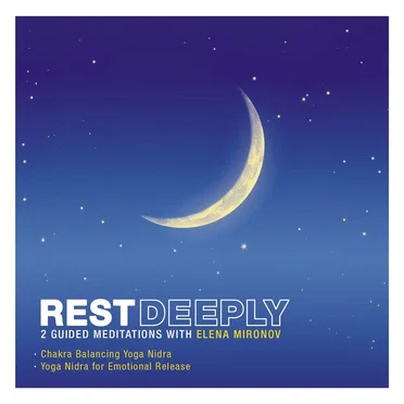 Rest Deeply: 2 Guided Meditations by Elena Mironov - album cover