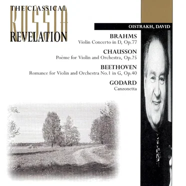 Brahms: Violin Concerto in D, op. 77 / Chausson: Poème, for Violin & Orchestra, op. 25 / Beethoven: Romance for Violin & Orchestra No. 1 in G major, op. 40 / Godard: Canzonetta