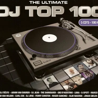 The Ultimate DJ Top 100 by Various Artists - album cover