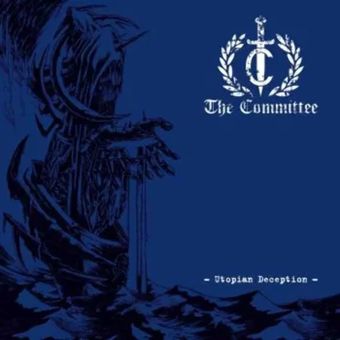 Utopian Deception by The Committee - album cover