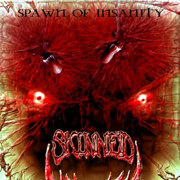 Spawn Of Insanity