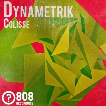 Colisse by Dynametrik - album cover