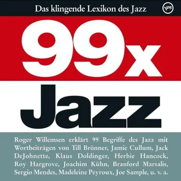 99 x Jazz: Das klingende Lexikon des Jazz by Various Artists - album cover