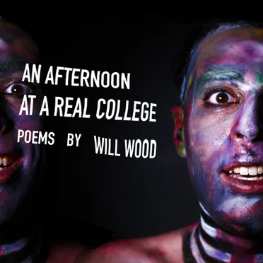 An Afternoon at a Real College: Poems by Will Wood by Will Wood and the Tapeworms - album cover