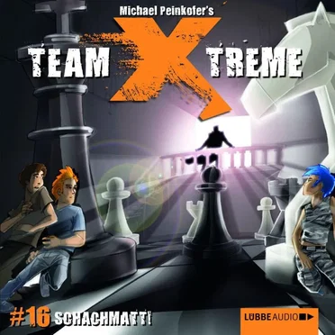 Folge 16: Schachmatt! by Team Xtreme - album cover