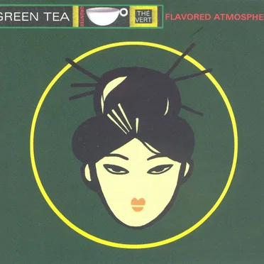 Green Tea: Thé Vert: Flavored Atmosphere by Various Artists - album cover