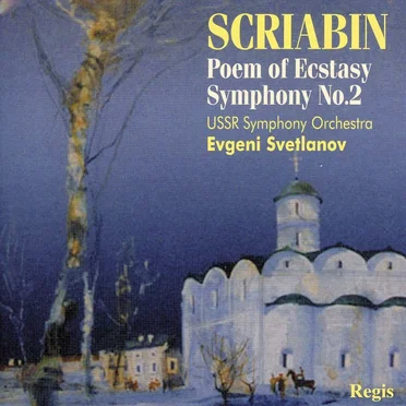 Poem of Ecstasy / Symphony no. 2