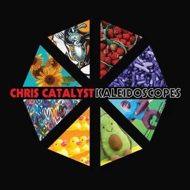 Kaleidoscopes by Chris Catalyst - album cover