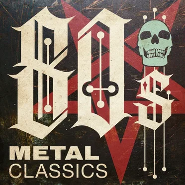 80s Metal Classics by Various Artists - album cover