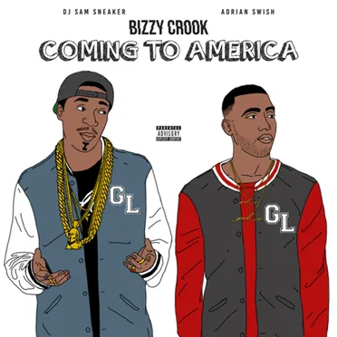 Coming to America by Bizzy Crook - album cover