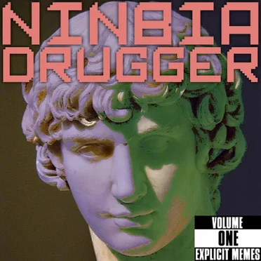 NinbIaDrugger: Volume 1