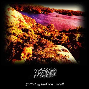 Stillhet og tanker renser alt by Kveldsmoerke - album cover