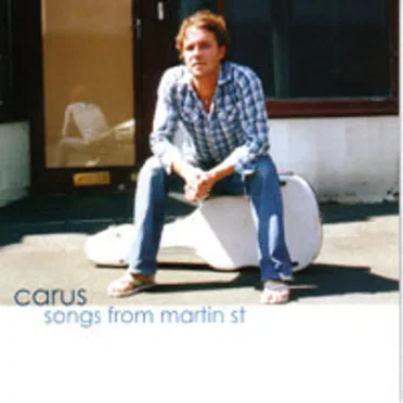 Songs From Martin St. by Carus - album cover