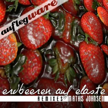 Erdbeeren Auf Elaste EP
