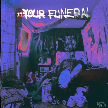 Your Funeral