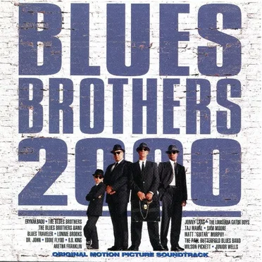 Blues Brothers 2000: Original Motion Picture Soundtrack by Various Artists - album cover