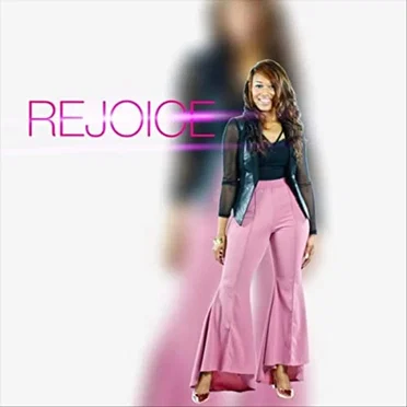 Rejoice