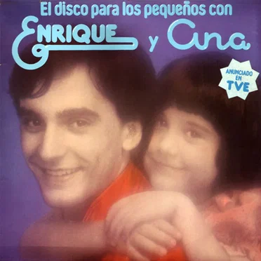 El disco para los pequeños con Enrique y Ana