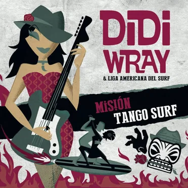 Misiόn Tango Surf by Didi Wray - album cover