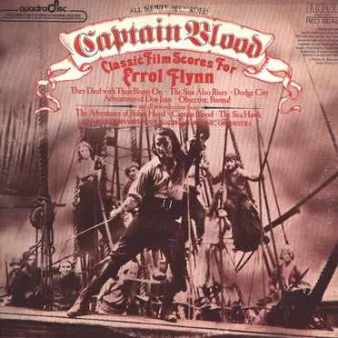 Captain Blood — Classic Film Scores For Errol Flynn