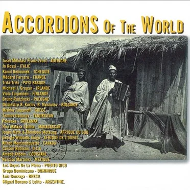 Accordions of the World by Various Artists - album cover