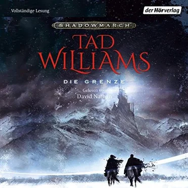 Shadowmarch: Die Grenze by Tad Williams - album cover