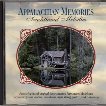 Appalachian Memories: Traditional Melodies