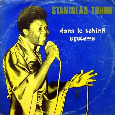 Dans le Tchink Système by Stanislas Tohon - album cover