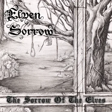 The Sorrow of the Elves