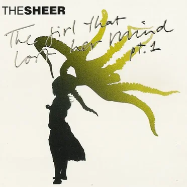 The Girl That Lost Her Mind / Somebody Tell Me