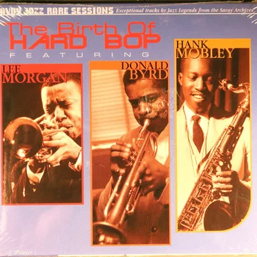 The Birth of Hard Bop
