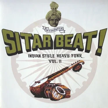 Sitar Beat! Indian Style Heavy Funk, Volume 2 by Various Artists - album cover