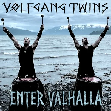 ENTER VALHALLA by Vølfgang Twins - album cover