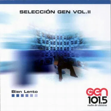 Selección Gen Vol. II: Bien lento by Various Artists - album cover