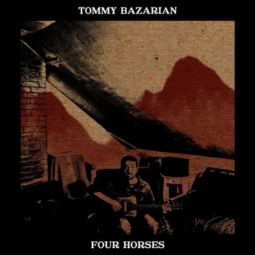 Four Horses by Tommy Bazarian - album cover