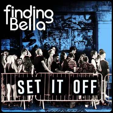Set It Off