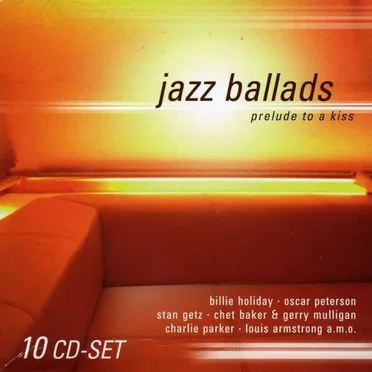 Jazz Ballads: Prelude to a Kiss by Various Artists - album cover