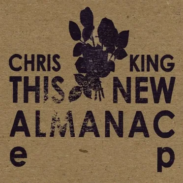 This New Almanac by Chris King - album cover