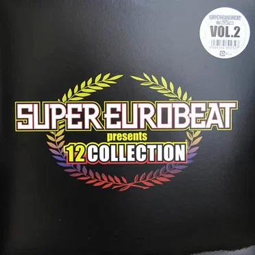 Super Eurobeat Presents 12" Collection, Vol. 2 by Various Artists - album cover