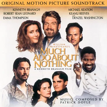 Much Ado About Nothing: Original Motion Picture Soundtrack