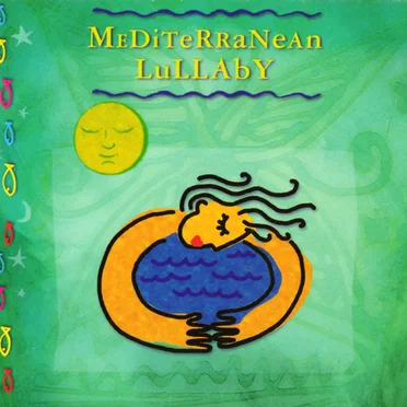 Mediterranean Lullaby by Various Artists - album cover